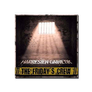 CD THE FRIDAY'S CREW Harresien gainetik